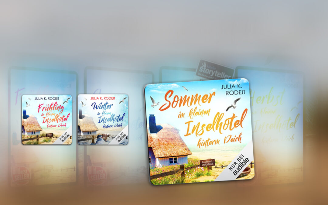 Sabine Kaack spricht Julia K. Rodeit // Sommer im kleinen Inselhotel hinterm Deich #3