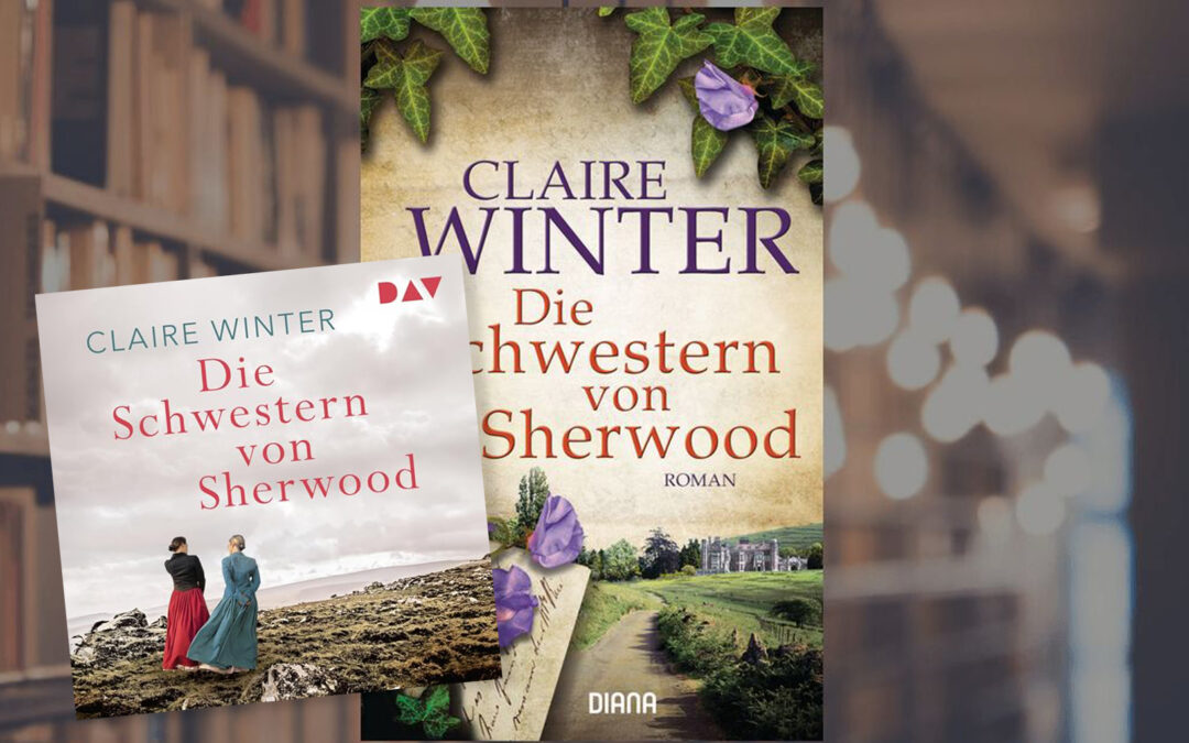 Sabine Kaack spricht Claire Winter // Die Schwestern von Sherwood