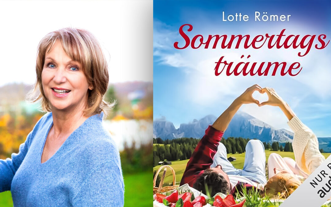 Sabine Kaack spricht Lotte Römer //  Sommertagsträume