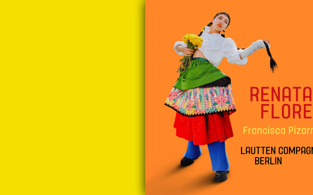 Renata Flores & lautten compagney BERLIN // Francisca Pizarro // Single #2