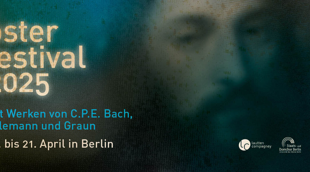 lautten compagney BERLIN // Osterfestival 2025