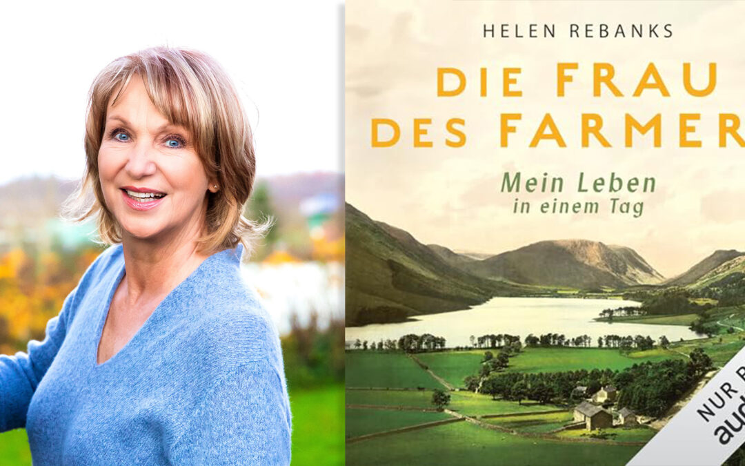 Sabine Kaack spricht Helen Rebanks // Die Frau des Farmers